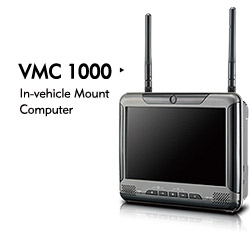Vehicle Mount Computer - VMC 1000