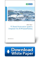 PC-Based Automation Systems Empower the All IP-based Factory