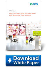 NEXCOM Fuses Digital & Physical Retail with Responsive Store Solutions