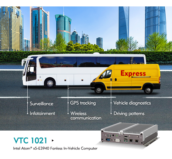 In-Vehicle Computer VTC 1021 Encompasses On-Road Vision and Operational Efficiency