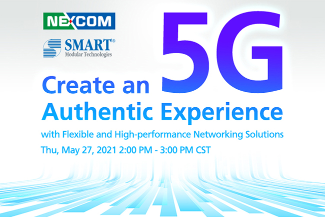 Create an authentic 5G experience with flexible and high-performance networking solutions