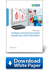 Intelligent and Interactive Digital Signage Spurs Retail Sales Boom