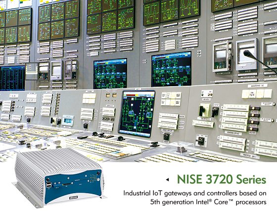 NISE 3720 Series Industrial IoT Gateways & Controllers Build up Smart Manufacturing