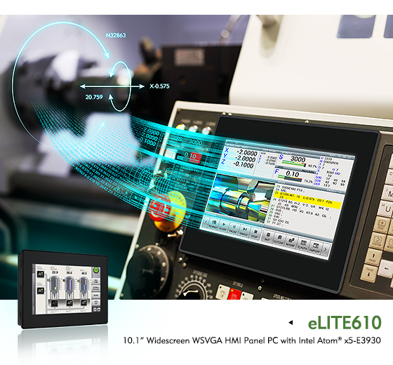 eLITE610 Embodies A High Performance HMI Solution for Machine Control and Monitoring