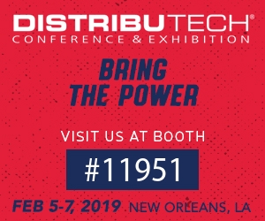 DistribuTECH: February 5-7, 2019 – New Orleans, LA 