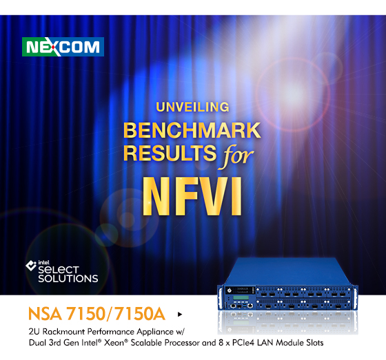 NEXCOM’s NSA 7150 Verified for NFV Deployments