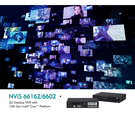 Workstation Standard NVR NViS 66162/NViS 6602 Manages Video Streams Flawlessly